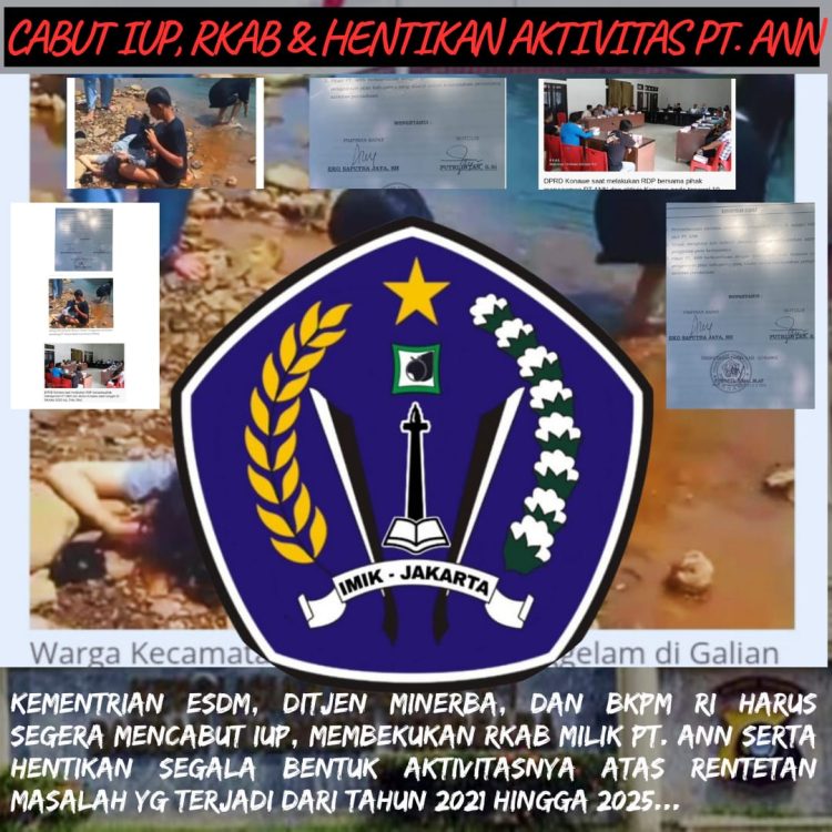 IMIK Jakarta mendesak pencabutan IUP dan RKAB PT ANN