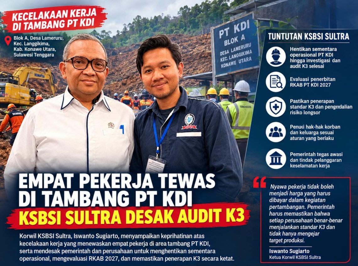 Empat Pekerja Tewas Tertimbun Longsor, KSBSI Sultra Soroti K3 PT KDI 10 Empat Pekerja Tewas Tertimbun Longsor, KSBSI Sultra Soroti K3 PT KDI
